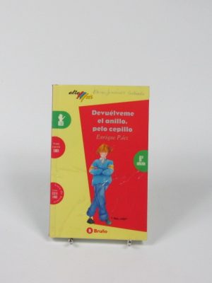 Devuélveme el anillo, pelo cepillo