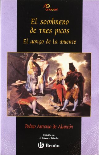 El sombrero de tres picos (anaquel) (spanish edition)