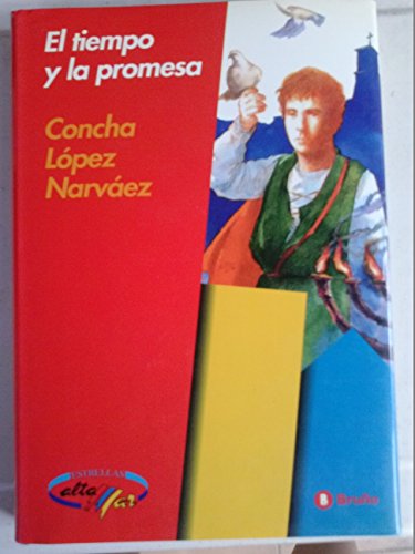 El tiempo y la promesa.