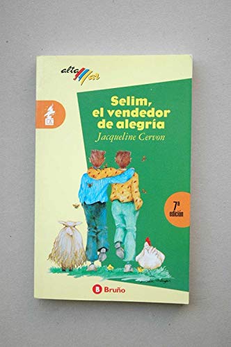 Selim, el vendedor de alegria - alta mar 98 (spanish edition)