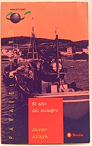 El ano del milagro