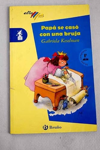 Papá se casó con una bruja