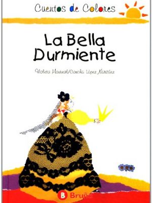 Bella durmiente, la (spanish edition)