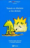 9788421634325_tomas-es-distinto-a-los-demastomas-is-different-from-the-others-spanish-edition_front-2.jpg Tomas es distinto a los demas/tomas is different from the others (spanish edition)