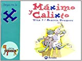 Máximo y calixto: juega con la x (castellano - a partir de 3 años - libros didácticos - el zoo de las letras) (spanish edition)