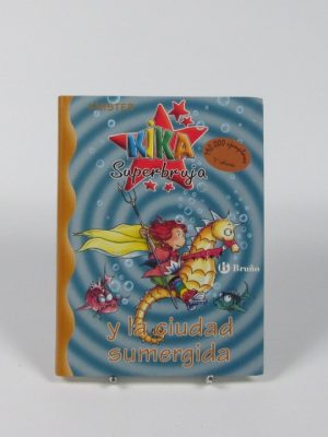 Kika superbruja y la ciudad sumergida