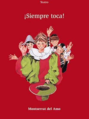 ¡siempre toca! (altamar) (spanish edition)
