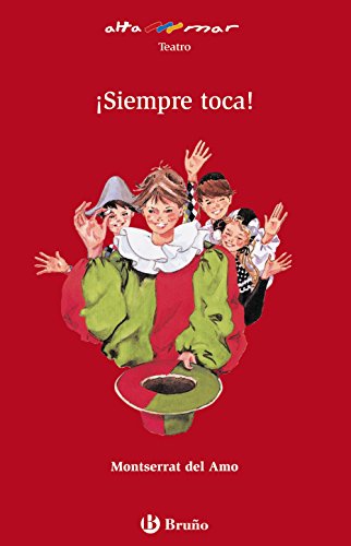 ¡siempre toca! (altamar) (spanish edition)