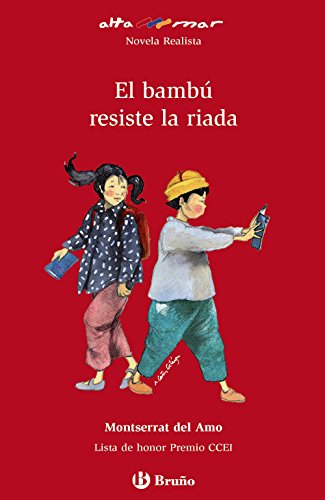 El bambú resiste la riada (altamar) (spanish edition)
