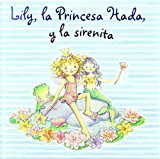 9788421680872_lily-la-princesa-hada-y-la-sirenita-lily-the-fairy-princess-and-the-mermaid-lily-la-princesa_front-2.jpg Lily, la princesa hada, y la sirenita / lily, the fairy princess, and the mermaid (lily, la princesa hada / lily, fairy princess) (spanish edition)