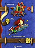 9788421682036_el-mundo-de-kika-especiales-kika-superbruja-spanish-edition_front-2.jpg El mundo de kika (especiales kika superbruja) (spanish edition)