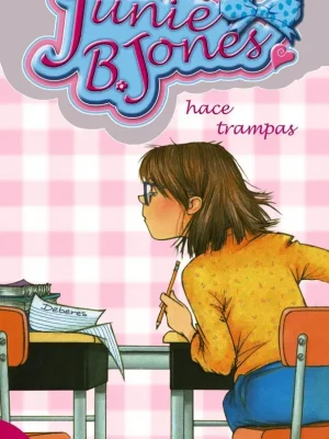 Junie b. jones hace trampas