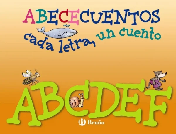 A-f (abececuentos cada letra, un cuento)