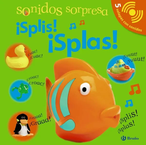 Sonidos sorpresa - ¡splis! ¡splas!