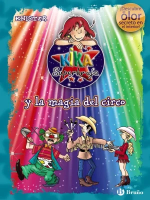 Kika superbruja y la magia del circo (ed. color)