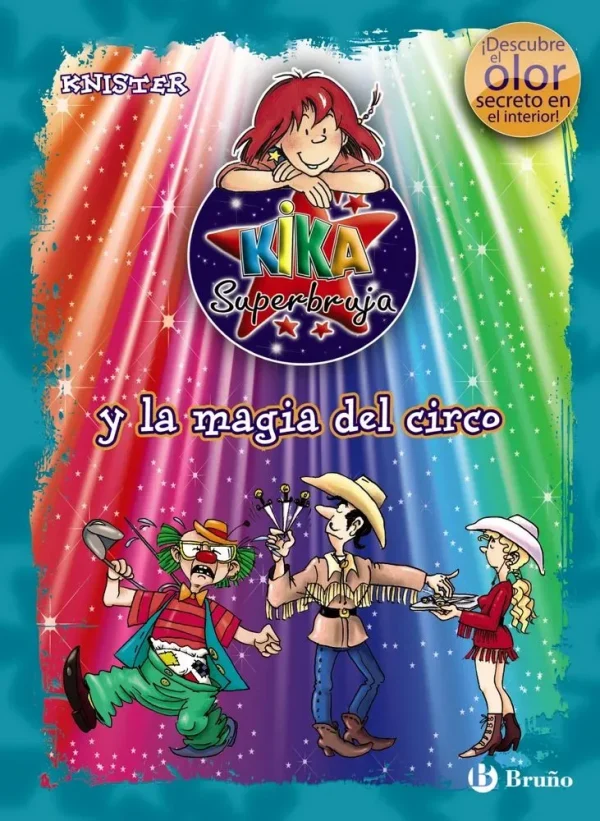 Kika superbruja y la magia del circo (ed. color)