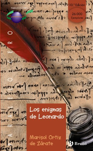 9788421691014_los-enigmas-de-leonardo-paralelo-cero-zero-parallel-spanish-edition_front-2.jpg Los enigmas de leonardo (paralelo cero / zero parallel) (spanish edition)