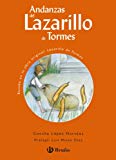 Andanzas del lazarillo de tormes (castellano - a partir de 10 años - andanzas) (spanish edition)