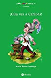 ¡otra vez a carabás! (castellano - a partir de 10 años - altamar) (spanish edition)