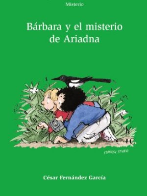 9788421692592_barbara-y-el-misterio-de-ariadna-barbara-and-the-mystery-of-ariadna-alta-mar-misterio-spanish-e_front-1.jpg Barbara y el misterio de ariadna / barbara and the mystery of ariadna (alta mar misterio) (spanish edition)