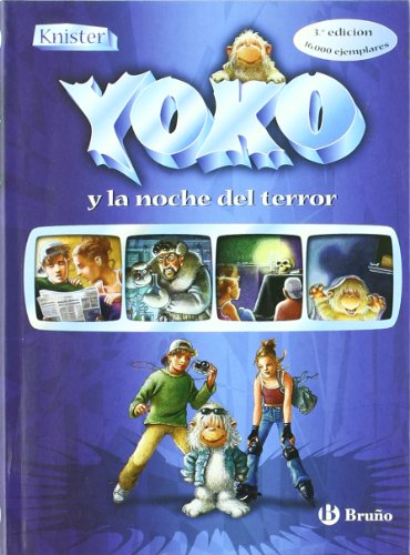Yoko y la noche del terror (castellano - a partir de 10 años - personajes y series - yoko) (spanish edition)