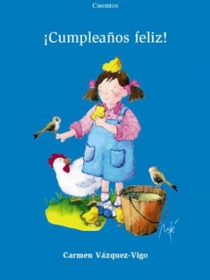 ¡cumpleaños feliz! (castellano - a partir de 6 años - altamar) (spanish edition)
