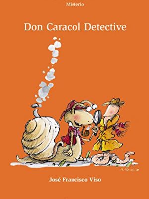 Don caracol detective (alta mar) (spanish edition)