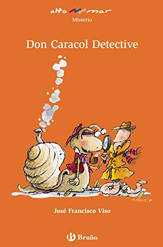 Don caracol detective (alta mar) (spanish edition)