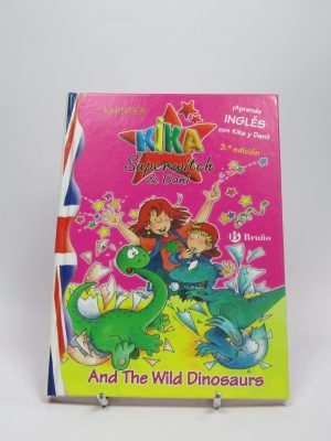 Kika superbruja y dani and the wild dinosaurs