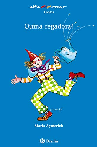 Quina regadora! (catalan edition)