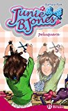 Junie b. jones, peluquera (castellano - a partir de 6 años - personajes y series - junie b. jones) (spanish edition)