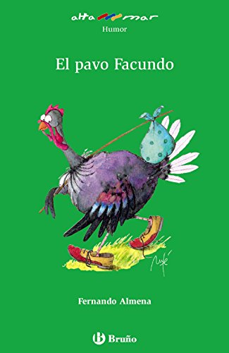 El pavo facundo (altamar/ at see) (spanish edition)