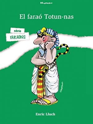 El faraó totun-nas (altamar/ at see) (catalan edition)