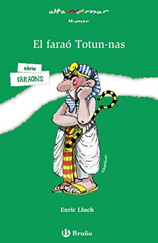 El faraó totun-nas (altamar/ at see) (catalan edition)