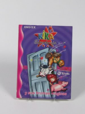 Kika superbruja y sus bromas mágicas