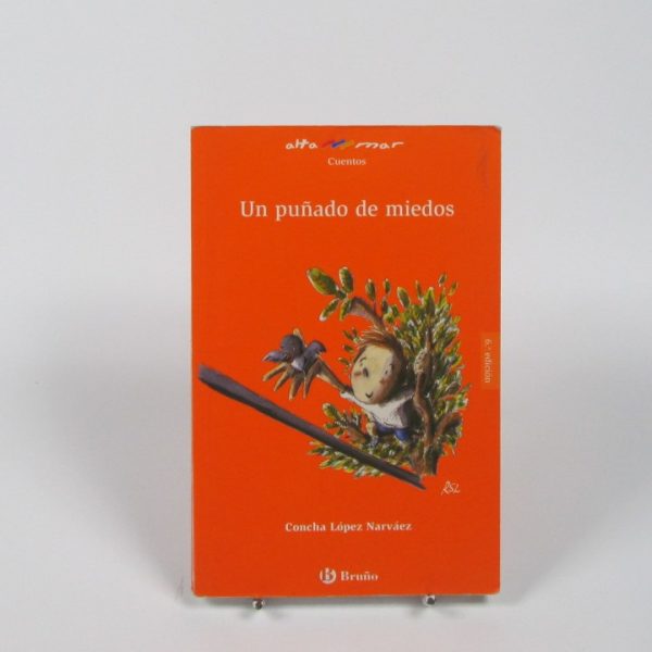 Un puñado de miedos