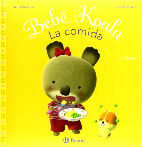 9788421697542_bebe-koala-la-comida-baby-koala-eats-spanish-edition_front-2.jpg Bebe koala, la comida/ baby koala, eats (spanish edition)