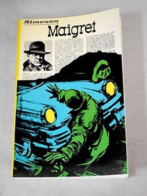 A maigret trio: maigret's failure, maigret in society, maigret and the lazy burglar.