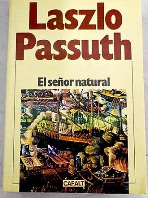 El senor natural