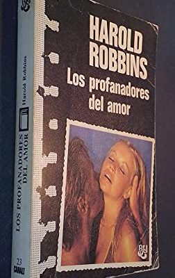 Los profanadores del amor