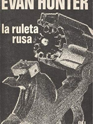 La ruleta rusa
