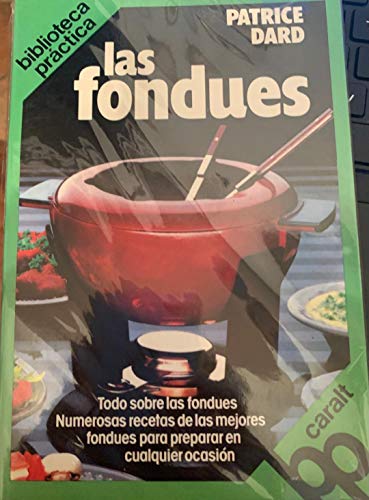 Las fondues