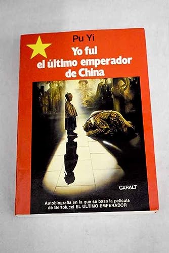 Yo fui el último emperador de china