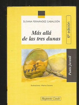 Más allá de las tres dunas