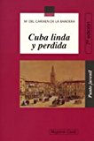 Cuba linda y perdida