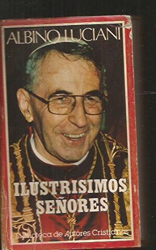 Ilustrísimos señores: cartas del patriarca de venecia