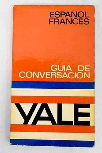 Guia espanol-frances yale (spanish edition)