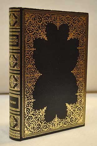 El viejo y la niña ; el barón ; la mojigata (clásicos españoles ; v. 28) (spanish edition)