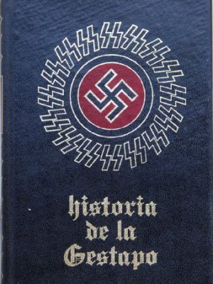 Historia de la gestapo (historia de la gestapo, volume 3)