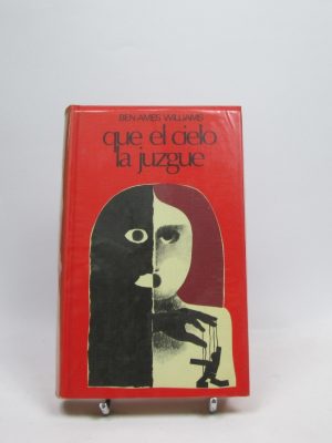 Que el cielo la juzgue